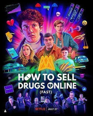 Poster for the Netflix Series How to sell drugs online fast, season 4.